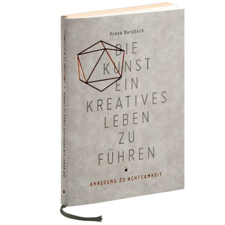 Buch 'Die Kunst, ein kreatives Leben zu führen'